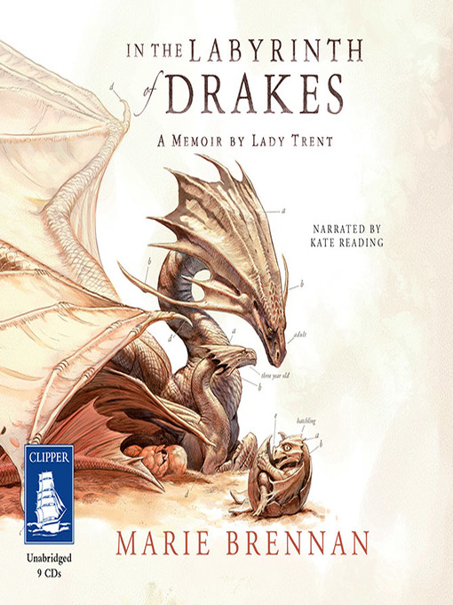 Title details for In the Labyrinth of Drakes by Marie Brennan - Available